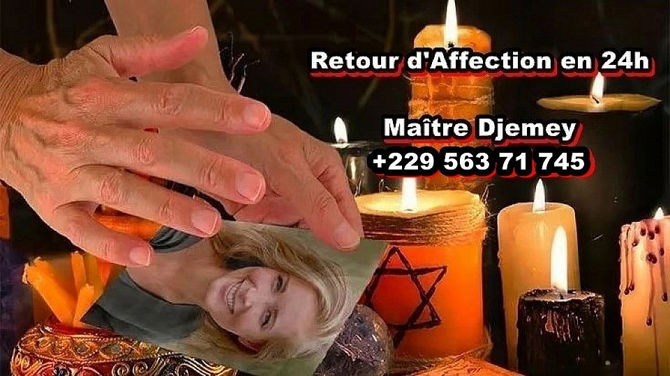 marabout sérieux honnête de retour d'Affection en 24h +229 563 71 745